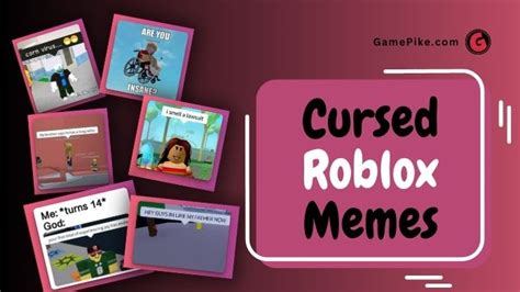 Best Cursed Roblox Memes Updated List In 2024