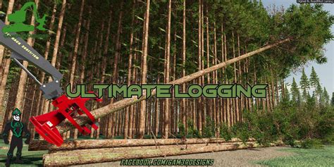 Mod Ultimate Logging Map V111 Farming Simulator 22 Mod Ls22 Mod