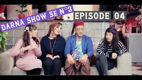 Darna Show Season N°4 Episode 04 Youtube