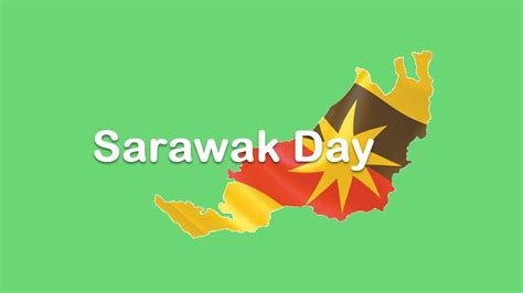 Sarawak Day - ExcelNotes