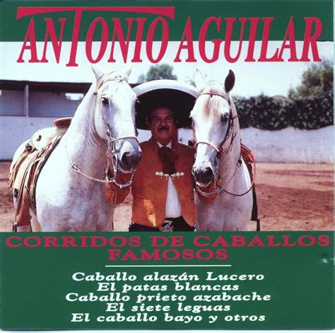 Antonio Aguilar ­ Corridos De Caballos Famosos CD Album 1991 ~ HerSon Music