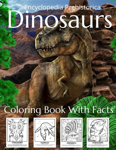 Buy Encyclopedia Prehistorica Dinosaurs: Coloring Book With Facts for ...