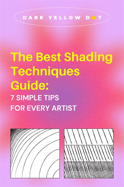 The Best Shading Techniques Guide: 7 Simple Tips For Every Artist