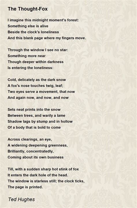 The Thought-Fox - The Thought-Fox Poem by Ted Hughes