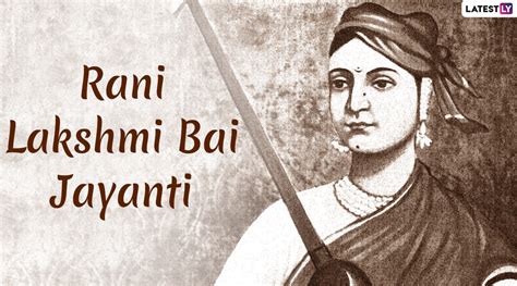 Rani Lakshmi Bai Quotes & Images: Wishes, Facebook Greetings and Messages to Remember Rani of ...