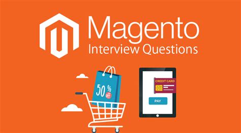 Top 15 Useful Magento Interview Questions And Answers in 2023