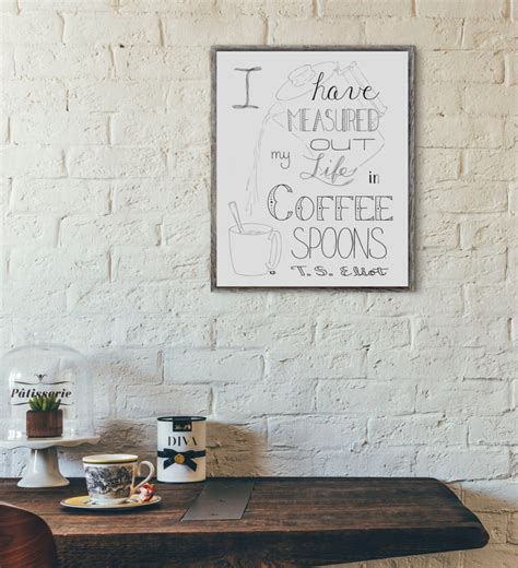 Coffee Wall Art T.S. Eliot Quote Coffee Shop Decor Coffee