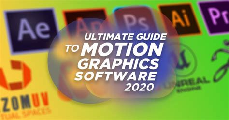 The Ultimate Guide to Motion Graphics Software 2020