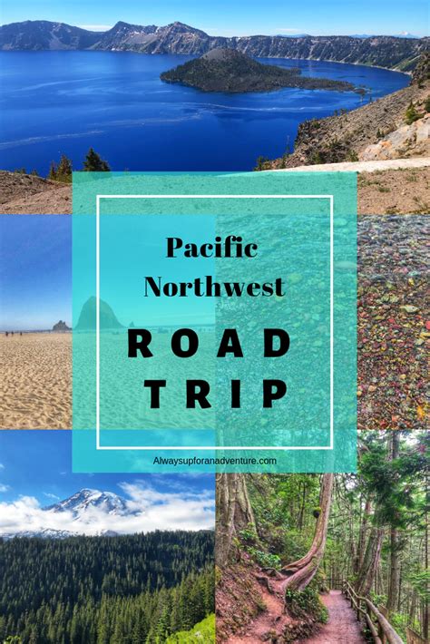 Pacific Northwest Road Trip in 10 Days - Always Up For An Adventure