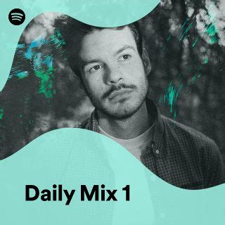 Daily Mix 1 - playlist by Spotify | Spotify