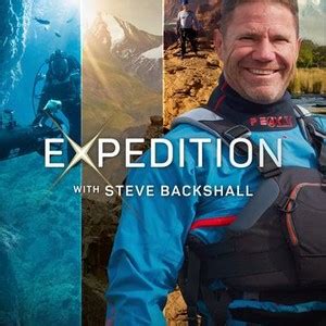 Expedition With Steve Backshall - Rotten Tomatoes