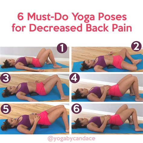 6 Must-Do Yoga Poses for Decreased Back Pain — YOGABYCANDACE