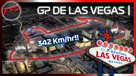 GP DE LAS VEGAS: NUEVO CIRCUITO CONFIRMADO | F1FD | ¿QUÉ PODEMOS ESPERAR DE ÉL? - Win Big Sports