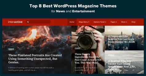 The 7 Best WordPress Magazine Themes for News & Entertainment