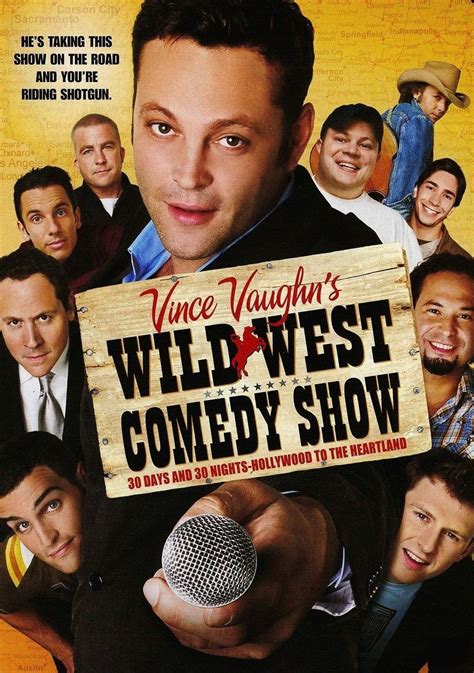 Vince Vaughn's Wild West Comedy Show | MovieWeb