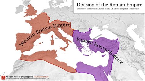 Western & Eastern Roman Empire, 395 CE (Illustration) - World History Encyclopedia