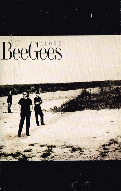 Bee Gees - Alone (1997, Cassette) | Discogs