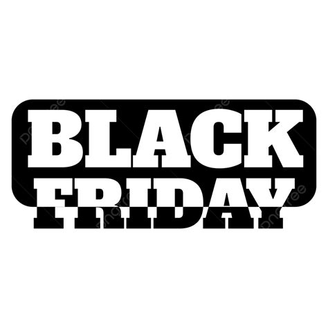 Black Friday, Black, Friday, Friday Clipart PNG and Vector with Transparent Background for Free ...