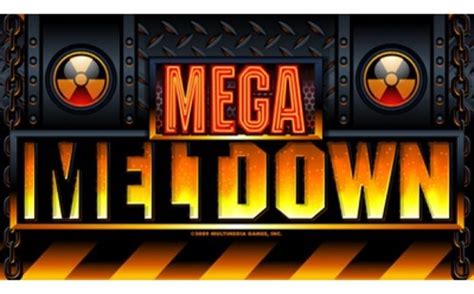 Mega Meltdown Slot Machine by Multimedia Gaming