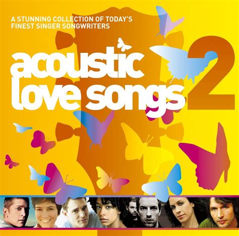 Acoustic Love Songs - Vol 2 - Acoustic Love Songs — Listen and discover music at Last.fm