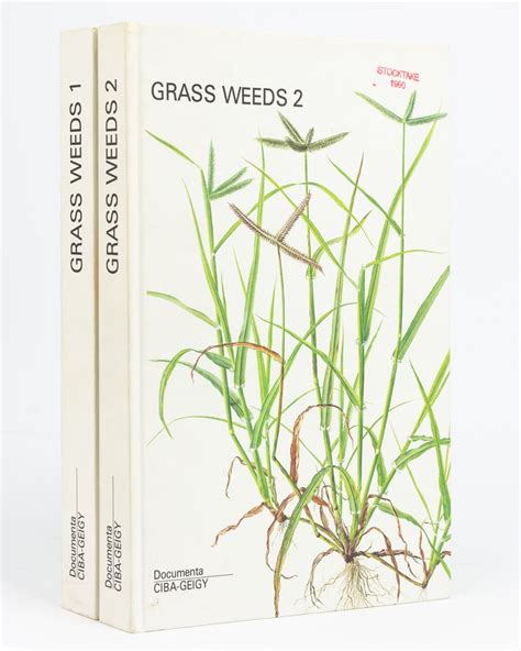 Grass Weeds 1. Weeds of the Subfamily Panicoideae. [Together with]: Grass Weeds 2. Weeds of the ...