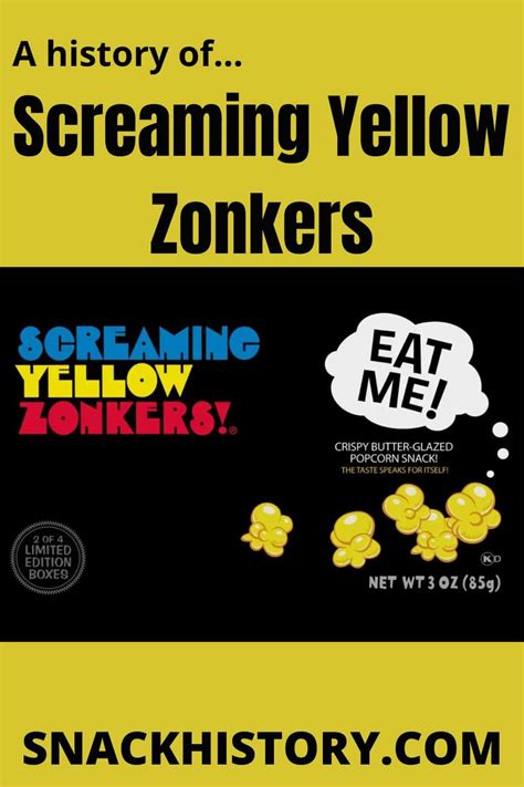 Screaming Yellow Zonkers (History, Marketing & Commercials) - Snack History