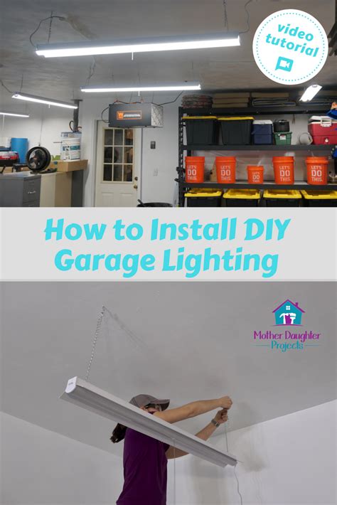 How to Install Garage Lighting - Mother Daughter Projects