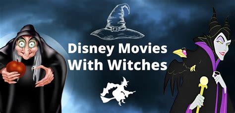 Witches in Disney Movies – The Ultimate Guide - Next Stop WDW