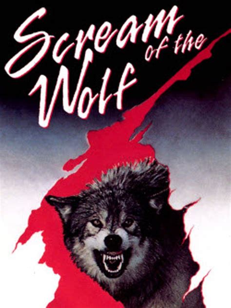 Scream of the Wolf - Alchetron, The Free Social Encyclopedia