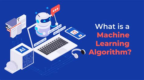 Harnessing the Power of Machine Learning Algorithms: What You Need to Know