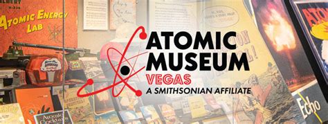 The Atomic Museum - Create.Vegas