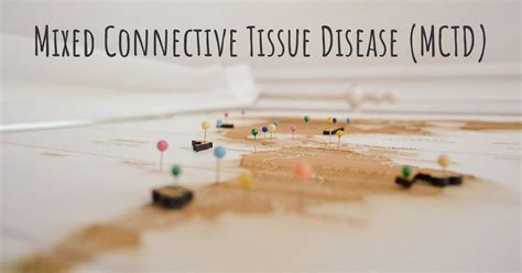 Mixed Connective Tissue Disease (MCTD) | Diseasemaps