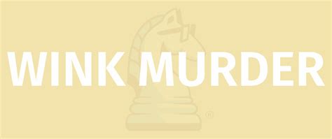 WINK MURDER Game Rules - How To Play WINK MURDER