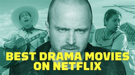 Best Drama Movies on Netflix Right Now (February 2021) - IGN