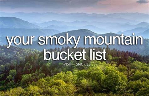 Ultimate Smoky Mountain Bucket List: 21 Smoky Mountain Activities To Experience Before You Die