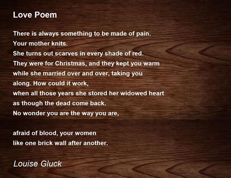 Love Poem - Love Poem Poem by Louise Gluck