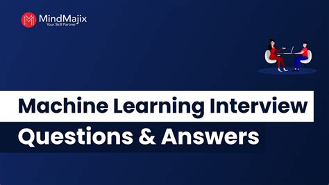 Machine Learning Interview Questions & Answers [ML Interview Question For Freshers] - Mindmajix ...