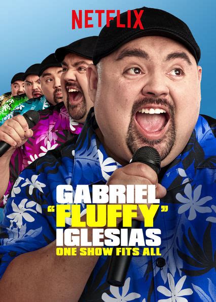 Tastedive | Shows like Gabriel "Fluffy" Iglesias: One Show Fits All