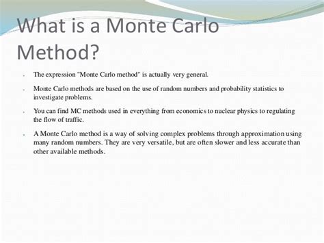 The monte carlo method