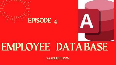 Episode 4 Employee database / MS access 2016 - YouTube