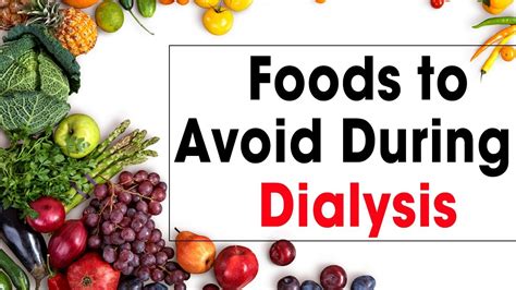 Foods To Avoid During Dialysis - Diet Plan for kidney Patients - Kidney Treatment Without ...