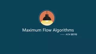 PPT - Maximum Flow Algorithms PowerPoint Presentation, free download - ID:3682620