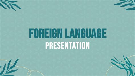 Free Aesthetic Foreign Language Presentation Template - Edit Online & Download | Template.net