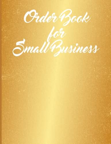 Order Book for Small Business: Track Your Order With Daily Sales Log Book Small Businesses ...