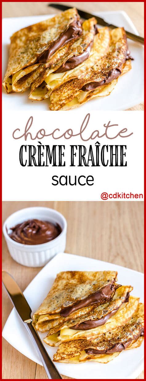 Chocolate Creme Fraiche Sauce Recipe | CDKitchen.com