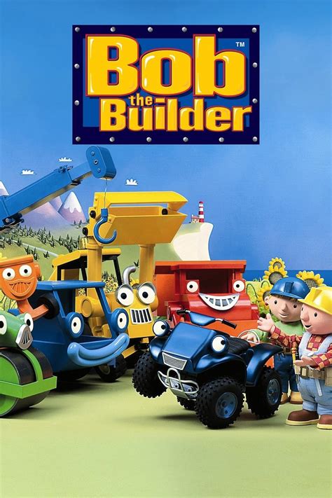 Bob the Builder (TV Series 1997–2018) - IMDb