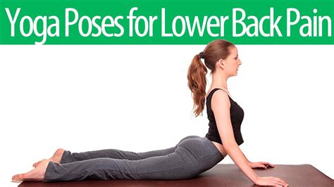 7 Yoga Pose For Lower Back Pain Relief - Restorative Strength