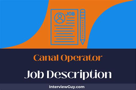 Canal Operator Job Description [Updated for 2024]