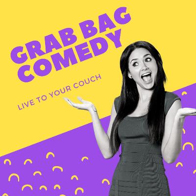 Grab Bag Virtual Comedy with 3 NYC Comedians