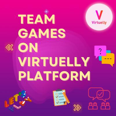 Team Games on Virtuelly Platform